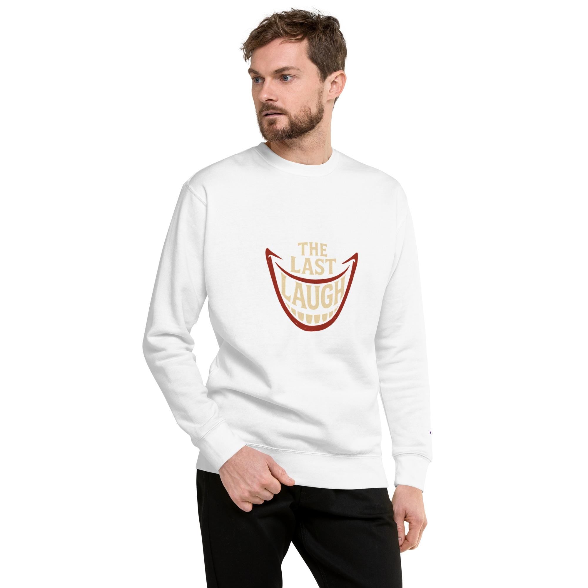 The Last Laugh Crewneck — Hand-Drawn Statement Sweatshirt